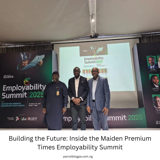 Building the Future: Inside the Maiden Premium Times Employability Summit