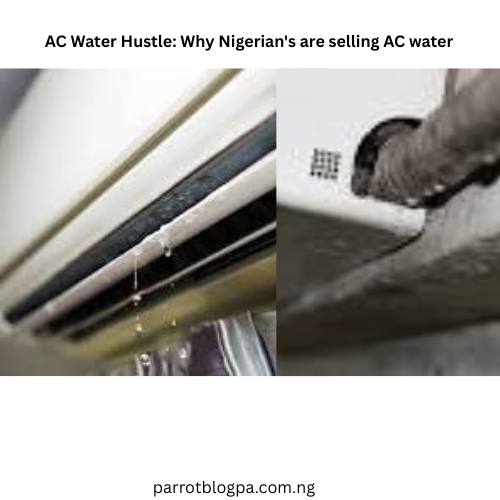 AC Water Hustle: Why Nigerian's are selling AC water