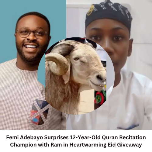Femi Adebayo Surprises 12-Year-Old Quran Recitation Champion with Ram in Heartwarming Eid Giveaway
