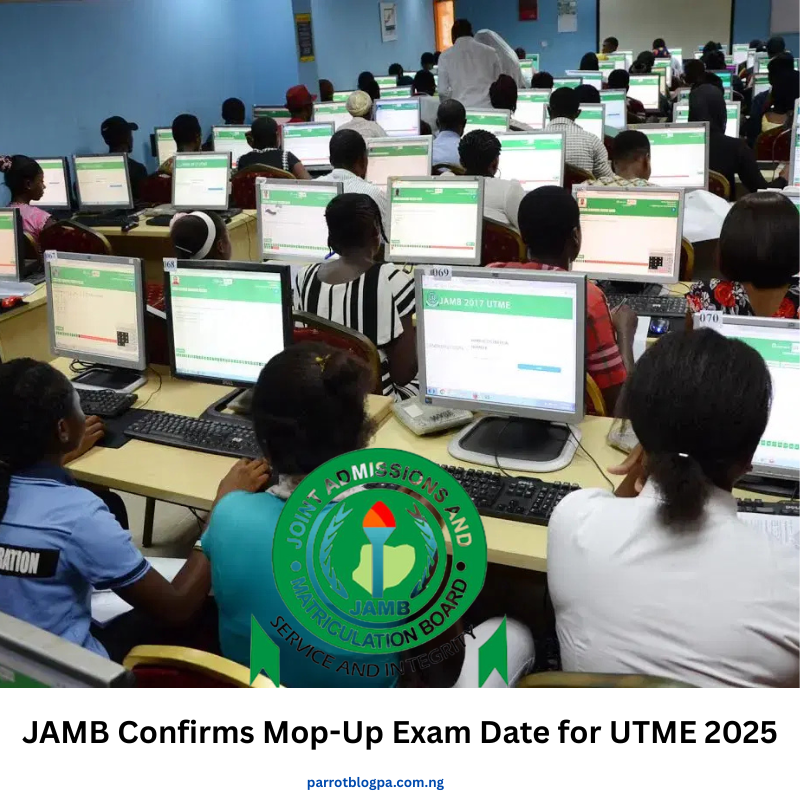 JAMB Confirms Mop-Up Exam Date for UTME 2025