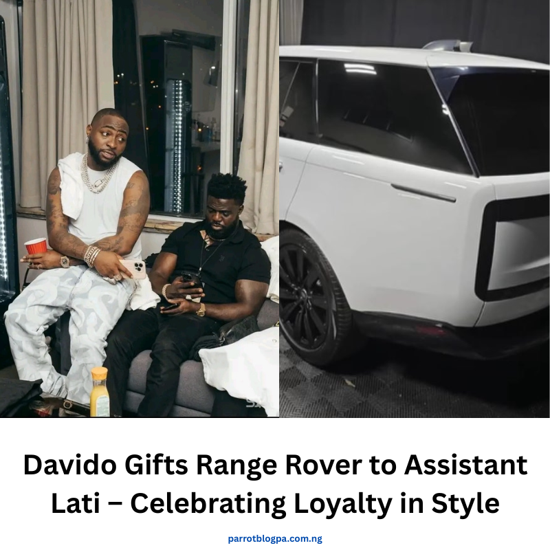 Davido Gifts Range Rover to Assistant Lati – Celebrating Loyalty in Style