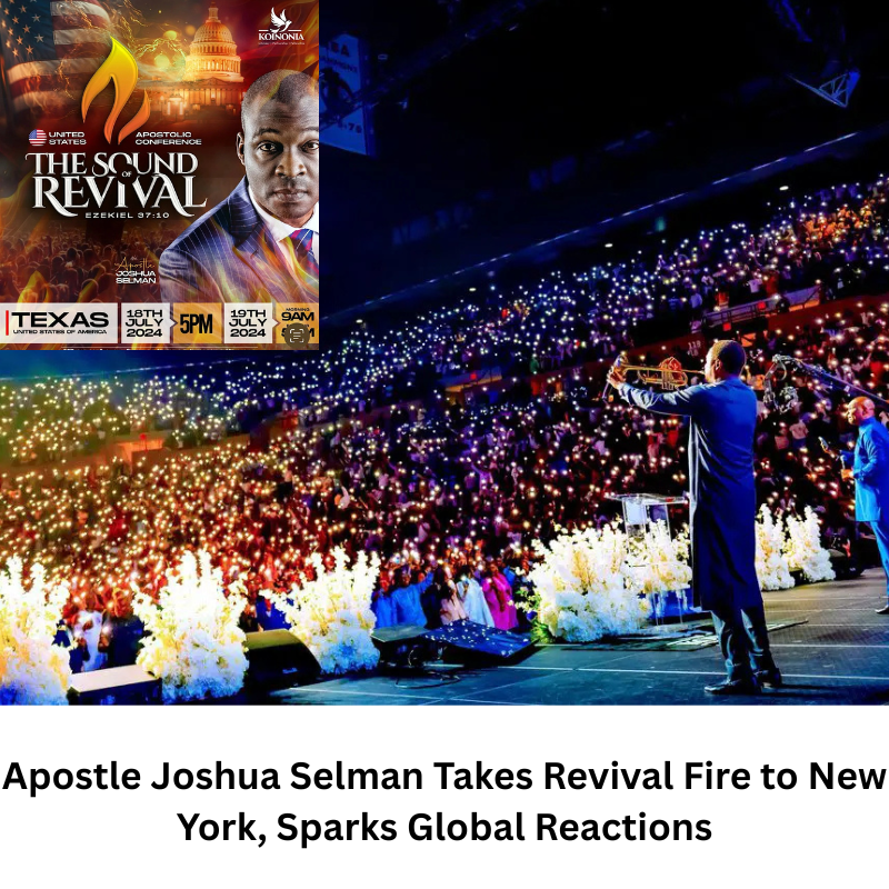 Apostle Joshua Selman Takes Revival Fire to New York, Sparks Global Reactions