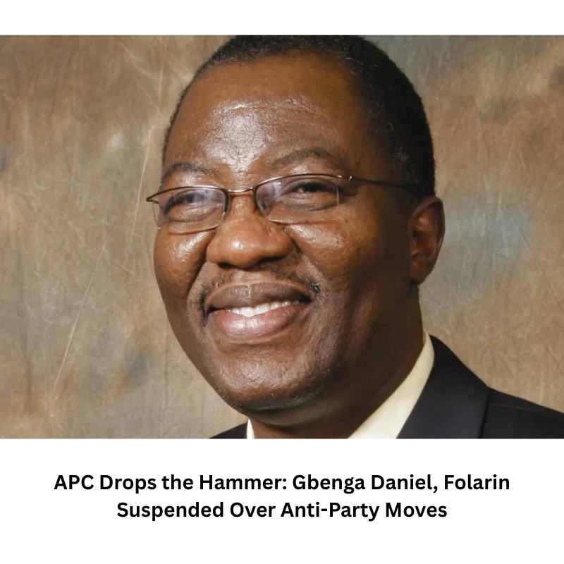 APC Drops the Hammer: Gbenga Daniel, Folarin Suspended Over Anti-Party Moves